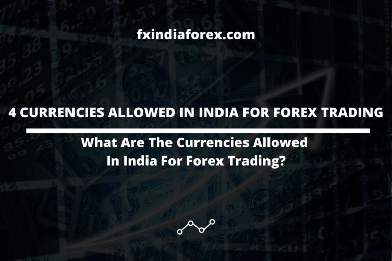 cover photo of the post 4 currencies allowed in india for forex trading