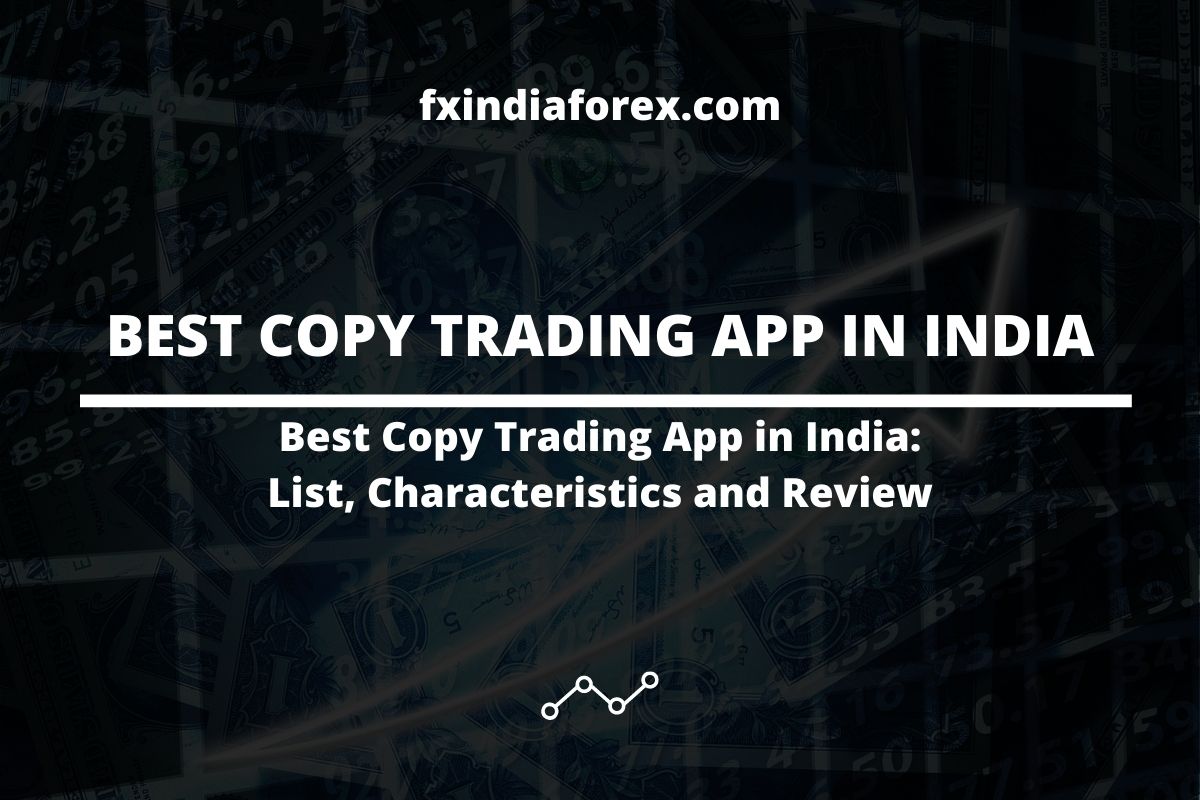 cover photo of the post best copy trading app in india