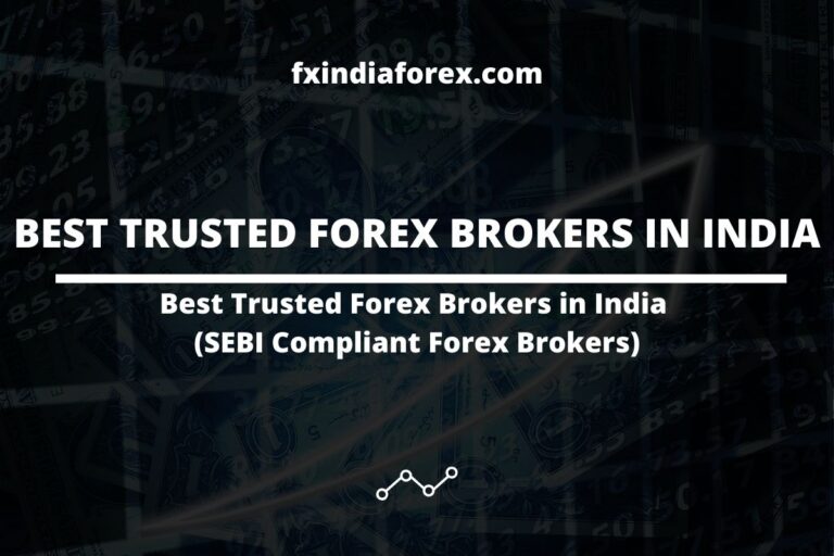 cover photo of the post best trusted forex brokers in india