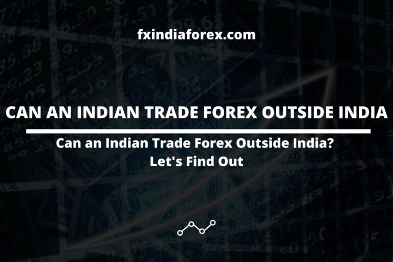 cover photo of the post can an indian trade forex outside india