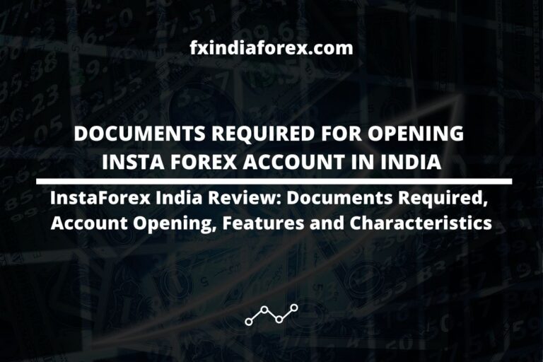 cover photo of the post documents required for opening insta forex account in india