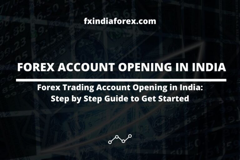 cover photo of the post forex trading account opening in india