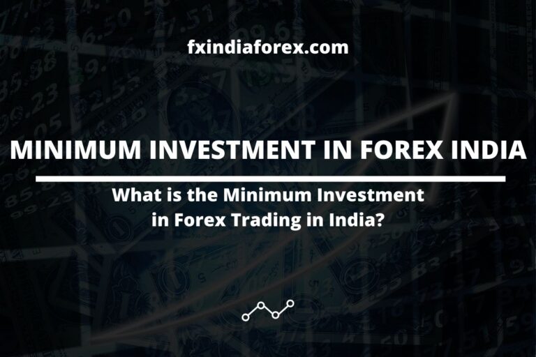 cover photo of the post minimum investment in forex trading in india