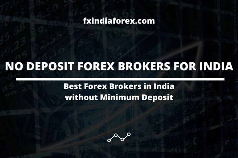 cover photo of the post no deposit forex brokers for india